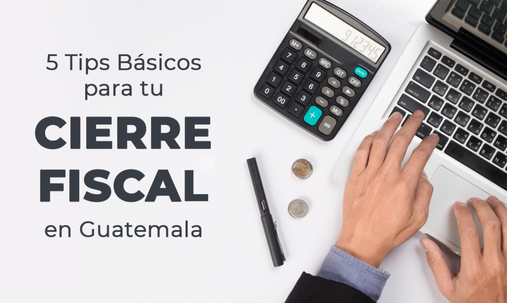 Cierre Fiscal - Declaración Anual