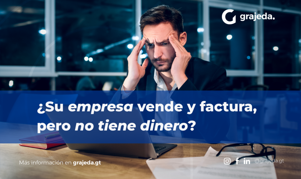 por qué mi empresa no tiene dinero